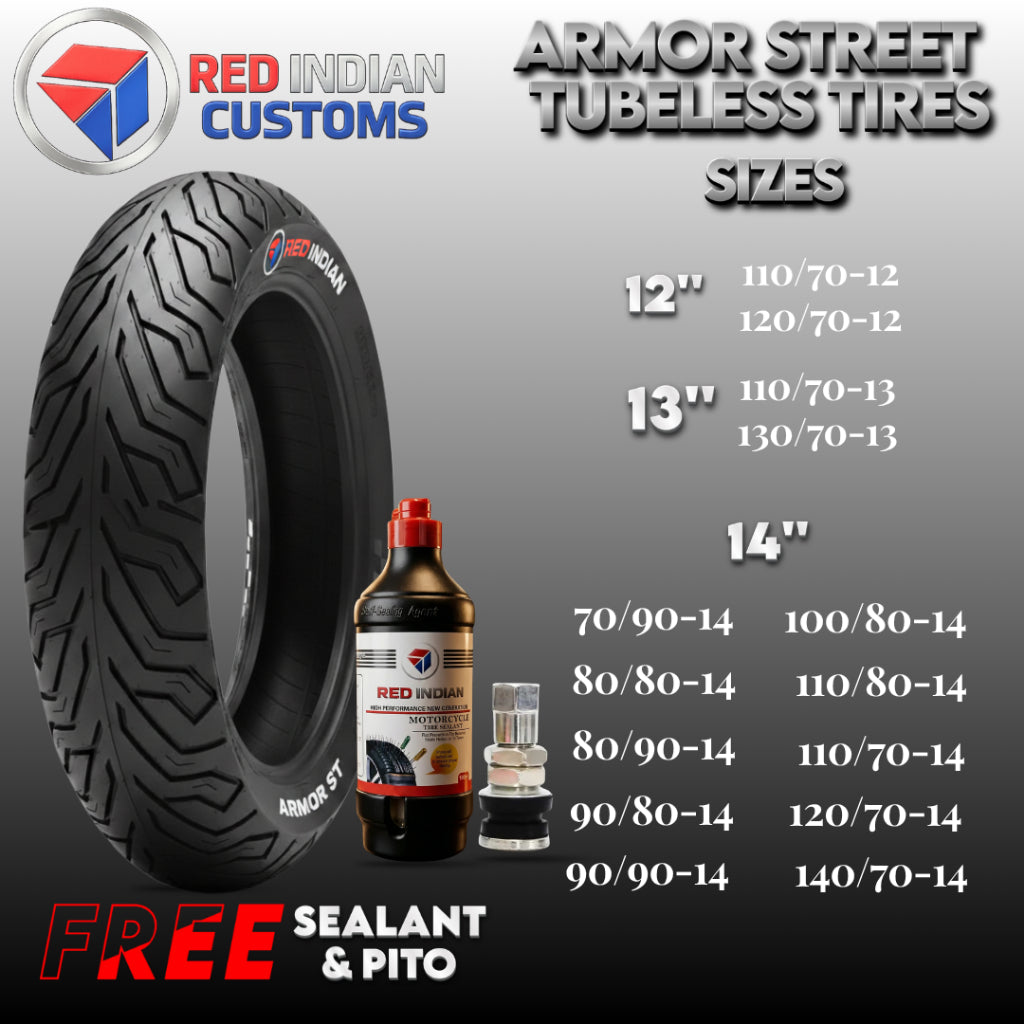 Promotional graphic for Red Indian Customs Armor Street Tubeless Tires showing a black tire, a bottle of Red Indian sealant, a tubeless iron, and a list of tire sizes in inches with corresponding tread widths and aspect ratios.