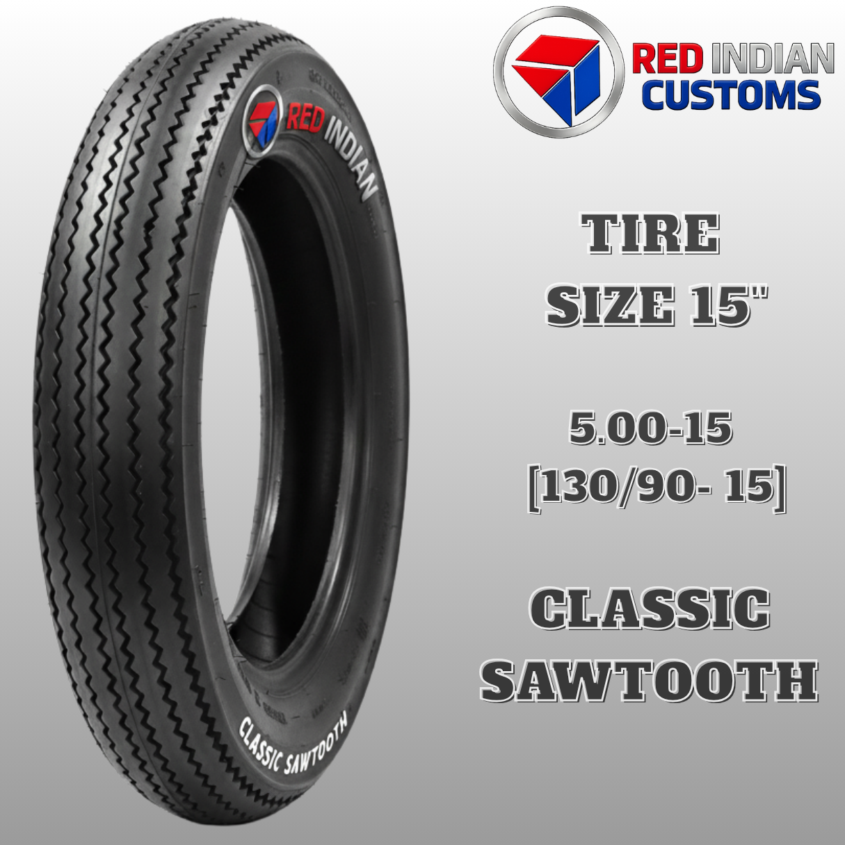 Classic Sawtooth Tubeless Tire Red Indian Size 15 5.00-15 6.50-15 Vintage Retro Custom Lasting Grip
