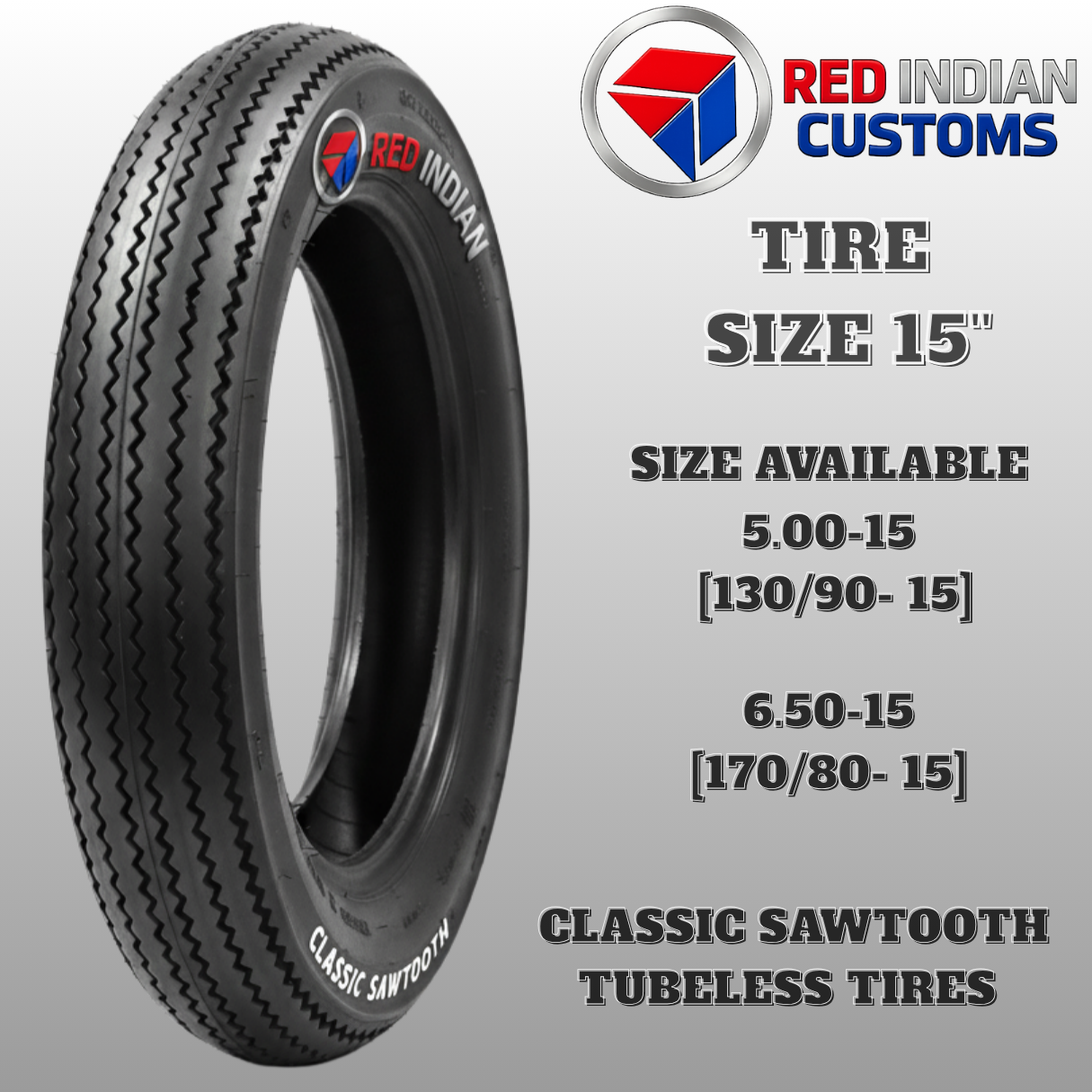 Classic Sawtooth Tubeless Tire Red Indian Size 15 5.00-15 6.50-15 Vintage Retro Custom Lasting Grip