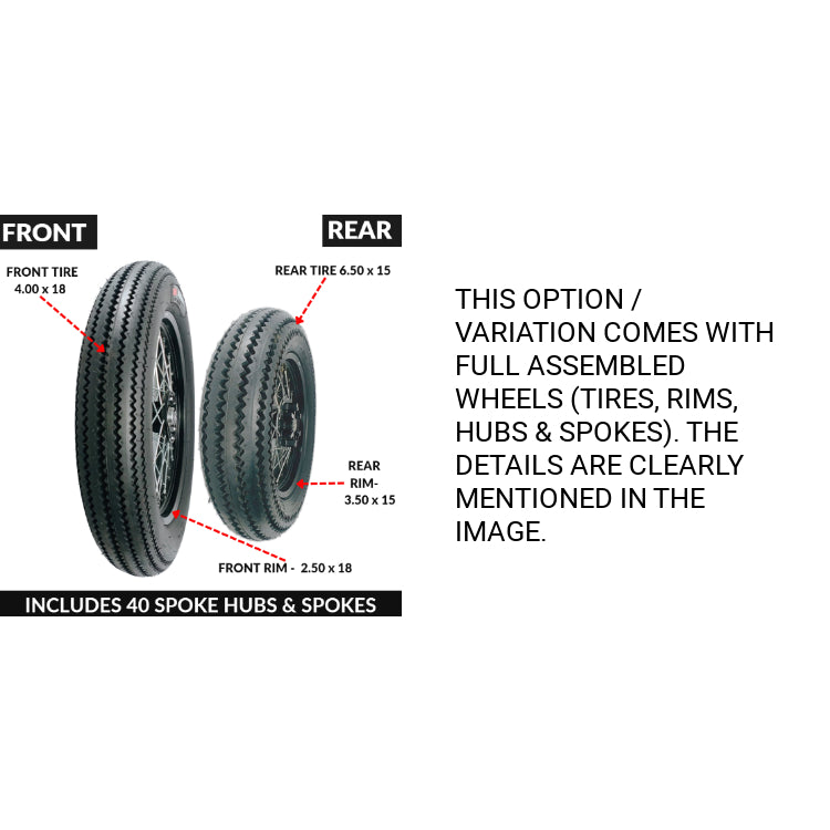 COMPLETE WHEEL ASSEMBLY FOR BOBBERS -REAR TIRE 6.50-15 & FRONT 4.00-18 OR 4.50-18 TIRES W/ RIMS, HUB