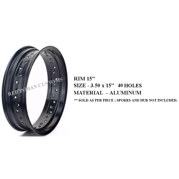 Rim Size  3.50 X 15 - Available in 36 & 40 Holes.