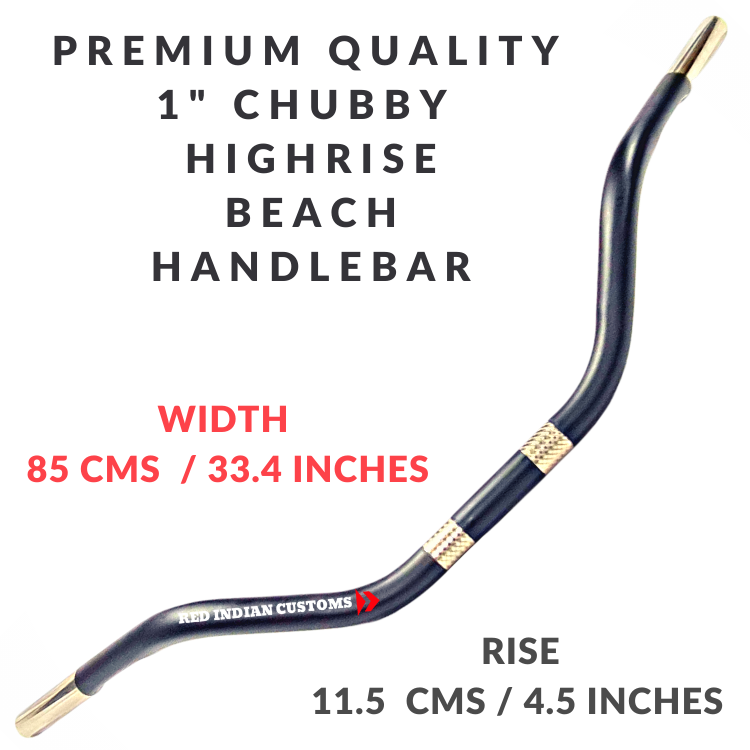 Chubby / Beach High Rise Handlebar 25 Mm / 1" Diameter And 35”